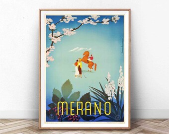May include: Vintage travel poster for Merano, Italy, featuring a blue sky with white blossoms, a woman in a white dress and a man in a suit watching a woman on horseback, and the text "Merano" in yellow letters.