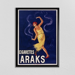 May include: A vintage poster advertising "Cigarettes Araks" featuring a woman in a yellow dress and red shoes dancing with smoke swirling around her.
