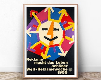 May include: A vintage poster with a colorful abstract sun design and the text "Reklam macht das Leben schöner Welt-Reklamwoche 1955".