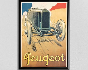 May include: Vintage poster advertising Peugeot cars. The poster features a black and green race car speeding down a road with a French flag in the background. The text "Peugeot" is written in yellow letters at the bottom of the poster.