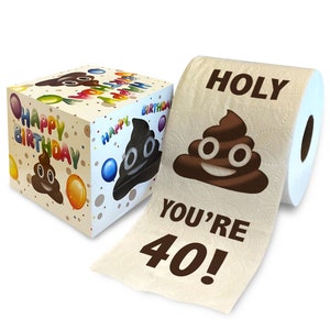 Printed TP Holy Poop You're 40 Printed Toilet Paper Gag Gift – Happy 40th Birthday Funny Toilet Paper For Best Prank, Bday Gift - 500 Sheets