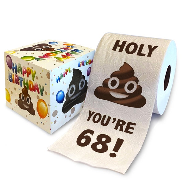 Printed TP Holy Poop You're 68 Printed Toilet Paper Gag Gift – Happy 68th Birthday Funny Toilet Paper For Best Prank, Bday Gift - 500 Sheets