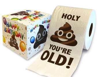 Printed TP Holy Poop You're Old Printed Toilet Paper Gag Gift – Happy Birthday Funny Toilet Paper For Best Prank and Fun Gift  - 500 Sheets