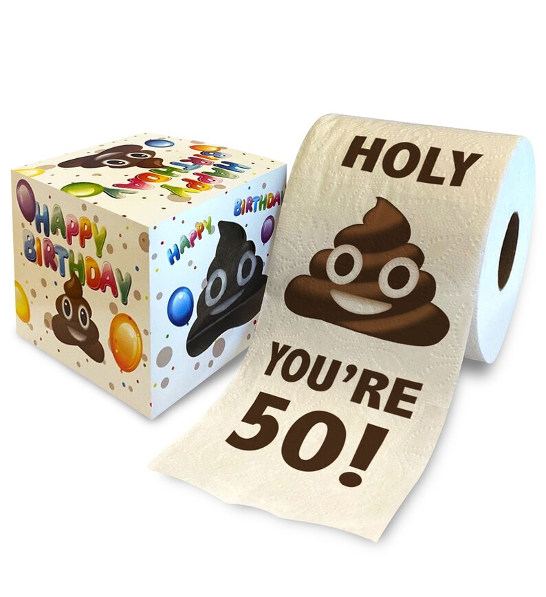 Printed TP Holy Poop You're 50 Printed Toilet Paper Gag Gift \u2013 Happy 50th Birthday Funny Toilet Paper For Best Prank, Bday Gift - 500 Sheets