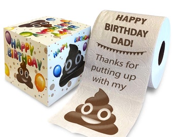 Printed TP Happy Birthday Dad Thanks for Putting Up With My Poop Printed Toilet Paper Roll – Funny Gift, Best Dad Gag Gift - 500 Sheets
