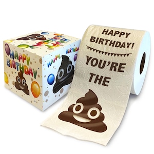Printed TP Happy Birthday You&#39;re the Poop Printed Toilet Paper Gift – Happy Birthday Funny Toilet Paper For Prank, Surprise - 500 Sheets