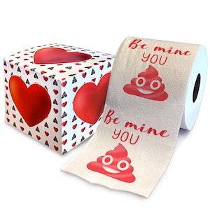 Printed TP Be Mine You Sh*t Printed Toilet Paper Prank – Funny Novelty Gag Gift, Romantic Valentine&#39;s Day, Dates or Anniversary - 500 Sheet
