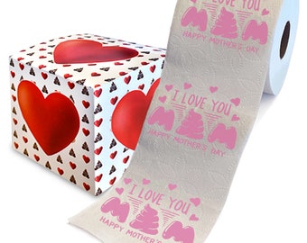 Happy Mother's Day I Love You Design Printed Toilet Paper Paper Roll - Surprise Funny Cute Gag Gifts for Mothers Day - 500 Sheets