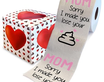 Happy Mother's Day Sorry I Made You Lose Your Poop Printed Toilet Paper Paper Roll - Surprise Funny Gag Gifts for Mothers Day - 500 Sheets