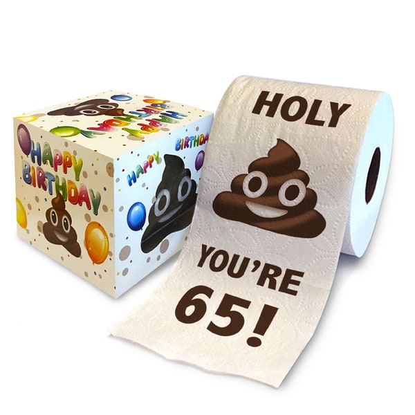 Printed TP Holy Poop You're 65 Printed Toilet Paper Gag Gift – Happy 65th Birthday Funny Toilet Paper For Best Prank, Bday Gift - 500 Sheets