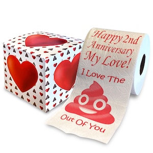Printed TP Happy Second Anniversary I Love The Poop Outta You Printed Toilet Paper Prank – Funny Gag Gift, 2nd Year Anniversary - 500 Sheets