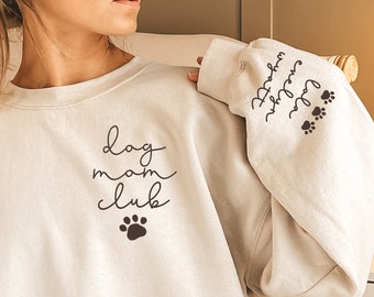 Custom Dog Mom Club Shirt: Personalized Pet Name Tee or Sweatshirt