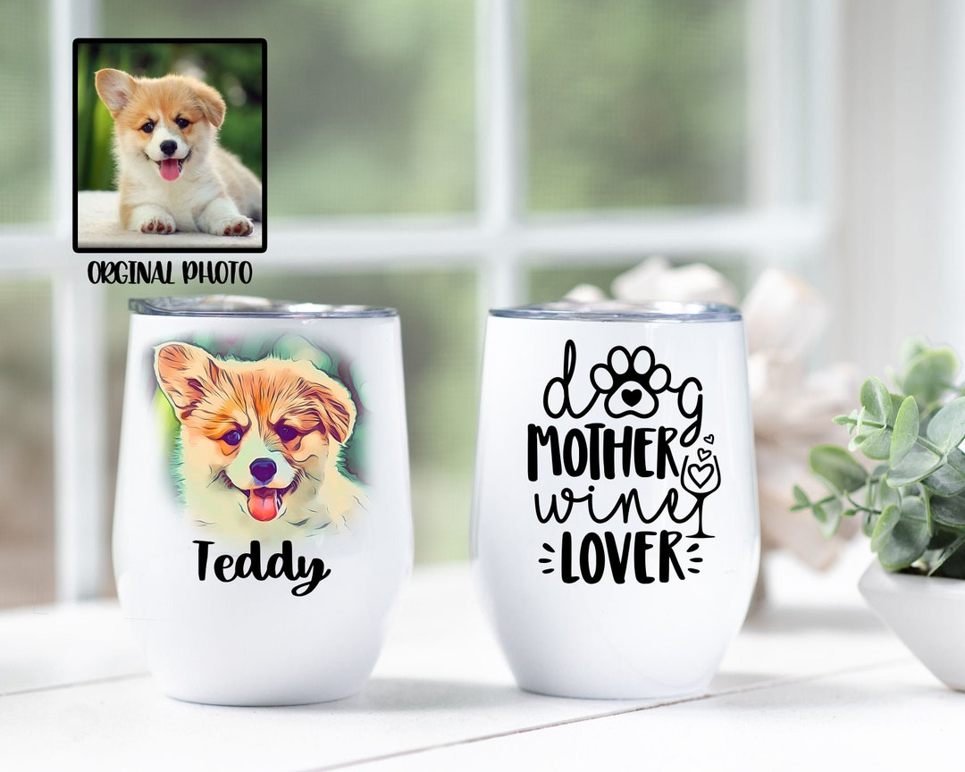 Personalized Dog Wine Glass Dog Mom Gift Travel Wine Tumbler Dog Illustration Pet Wine Tumbler ...