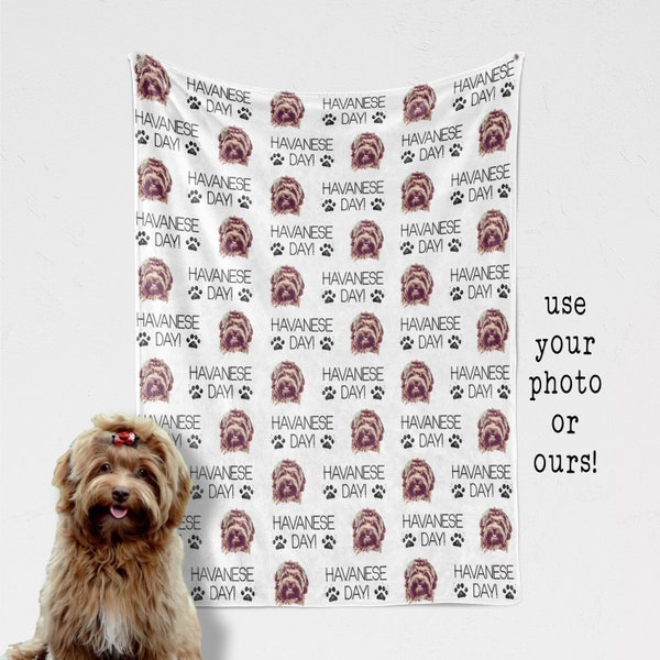Havanese Dog Blanket Havanese Day Funny Gift Custom Photo Dog Blanket Personalized Dog Blanket New Puppy Gift Dog Face
