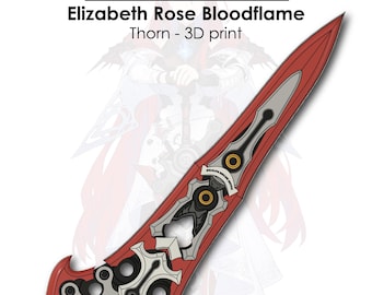 Hololive - Elizabeth Rose Bloodflame Sword - Thorn 3d model/print file