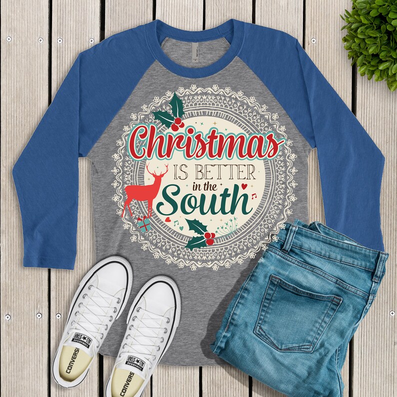 size to 3XL xmas in south christmas tee gift for her Christmas Christmas is Better in South Next Level Tee novelty gift holiday gift