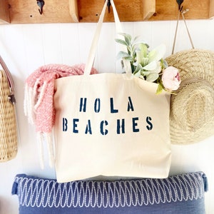 HOLA BEACHES over sized canvas tote with navy blue text, minimalist beach bag, large beach bag, reusable shopping bag, travel bag, tote,gift