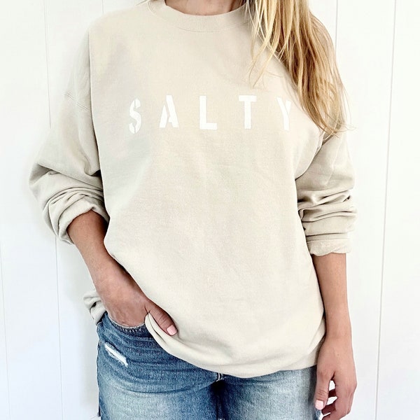 Taupe SALTY crewneck pullover, ultra soft sweatshirt, summer shirt, unisex sweatshirt, customizable, summer sweatshirt, gift idea