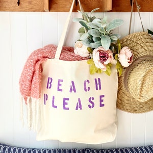 BEACH PLEASE over sized canvas tote bag, girls trip tote bag, big beach bag, large beach bag, travel bag, custom beach bag, mom bag, gift Lavender