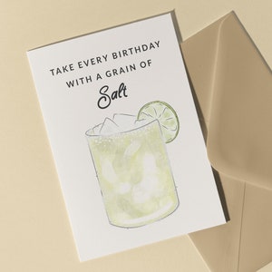 1.0 Prenez chaque anniversaire avec une carte - amateur de margarita, cocktail, drôle, tequila, pour collègue, ami, maman, papa, petit ami