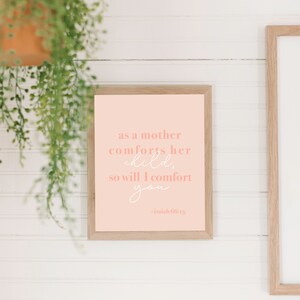 Isaiah 66:13 Digital Printable, Pink Motherhood Downloadable Print, Bible Verse Home Decor