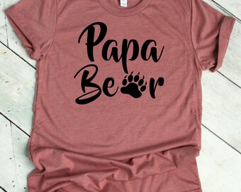 Papa Bear Shirt, Papa Bear tshirt, Fathers Day Shirts, Dad Shirts, for dad, Husband Gift, Mens shirts, Men's Tee, Birthday Gifts, Mens Shirt