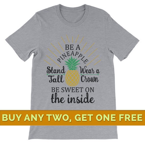 Be a Pineapple Shirt Pineapple Shirts 
