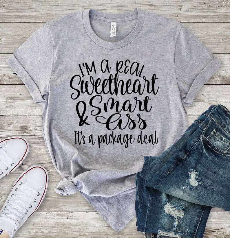 Sarcastic Tshirt Sweetheart Shirt Smartass Shirt Smart Ass | Etsy