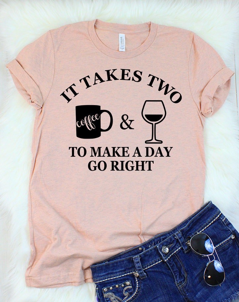It Takes Two Tshirt Wine Shirts Cute Wine Shirts Wine - Etsy