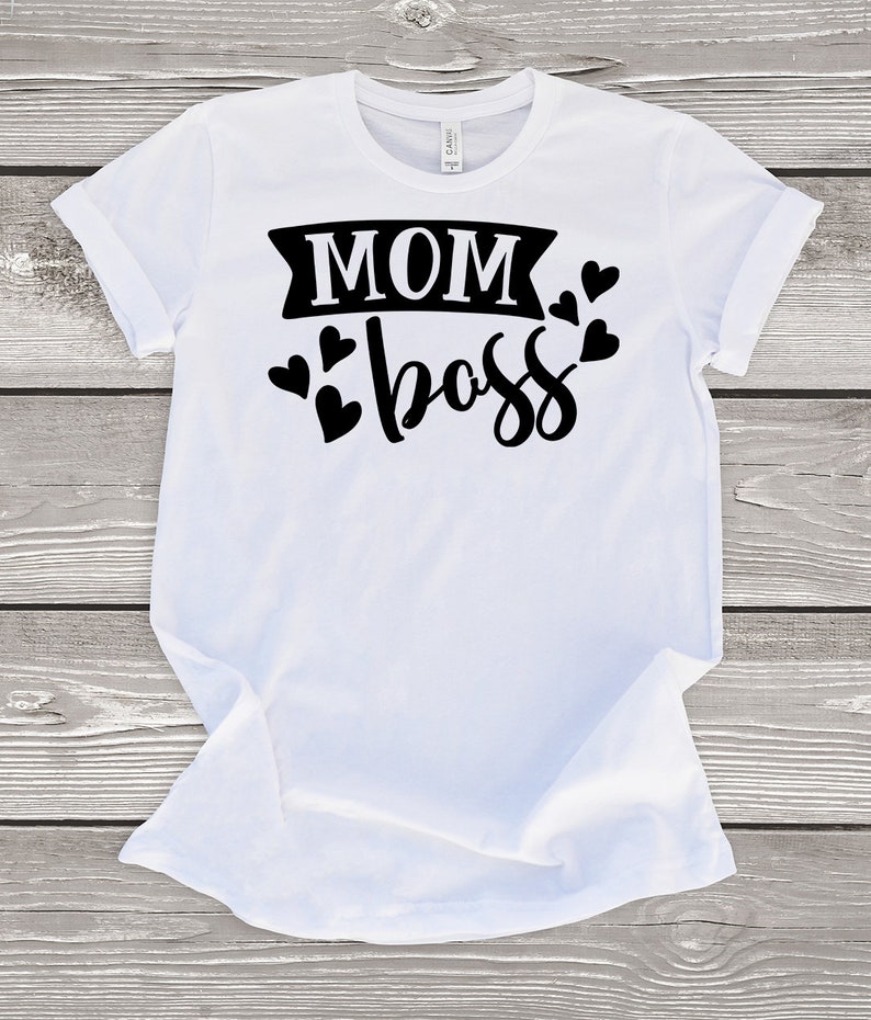 Mom Boss Shirt Mom Boss Wife Shirt Best Mom Shirt Mom | Etsy