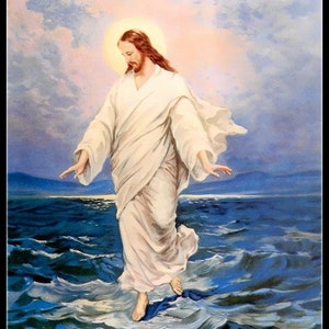 May include: A painting of Jesus Christ walking on water. He is wearing a white robe and has a halo around his head. The water is blue and the sky is a light blue with clouds.