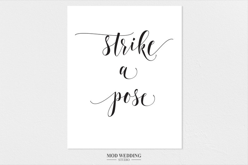 Photo Booth Sign Strike A Pose Wedding Signs Photo Props PDF Strike a Pose Sign Wedding Photos Photo Booth Sign Custom Wedding Sign