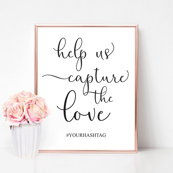 Help Us Capture The Love | Hashtag Wedding Sign, Custom Hashtag Sign, Custom Hashtag, Capture the Love, Hashtag Wedding Sign, Hashtag Sign