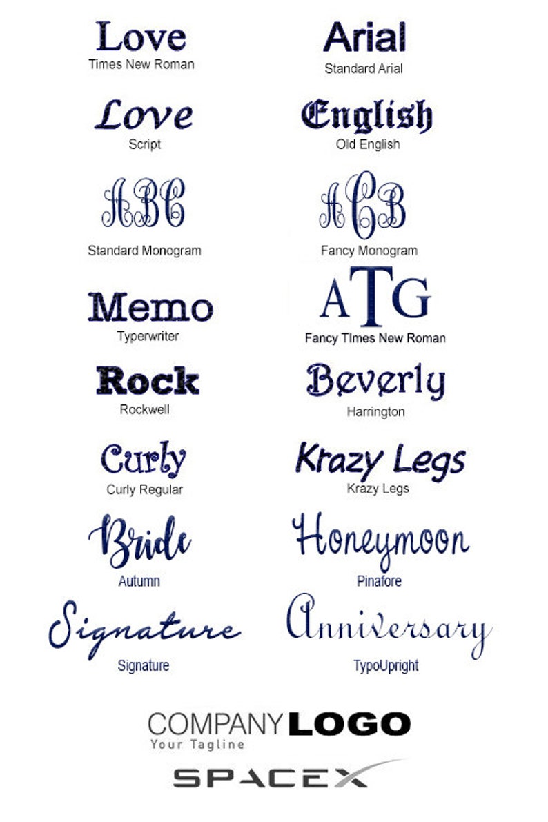 May include: A graphic showing different font styles with names like Love, Arial, English, Memo, Rock, Curly, Bride, Signature, Beverly, Krazy Legs, Honeymoon, Anniversary, and SPACEX. The text is in blue and black.
