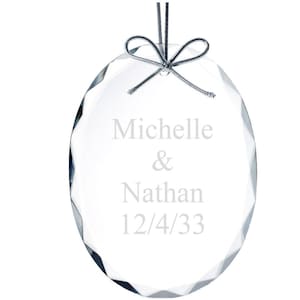 Oval Gem Cut Beveled Glass Ornament - Personalized Engraved Celebration Gifts Weddings, Christmas, Anniversary Bridal Showers Custom Favors
