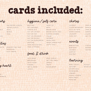May include: A peach-colored background with a brown text overlay. The text reads "cards included:" and lists various activities, hygiene and self-care tasks, chores, events, and learning activities.