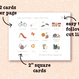 May include: A printable set of 12 2-inch square cards featuring illustrations of outdoor activities, such as riding a bike, exercising, going for a walk, playing outside, and swimming. The cards are designed to be cut out along the dotted lines.