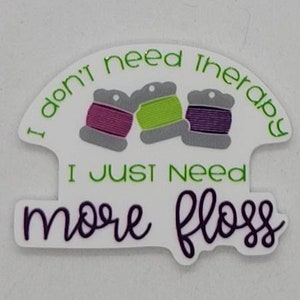 I Don&#39;t Need Therapy Needle Minder/Cover Minder