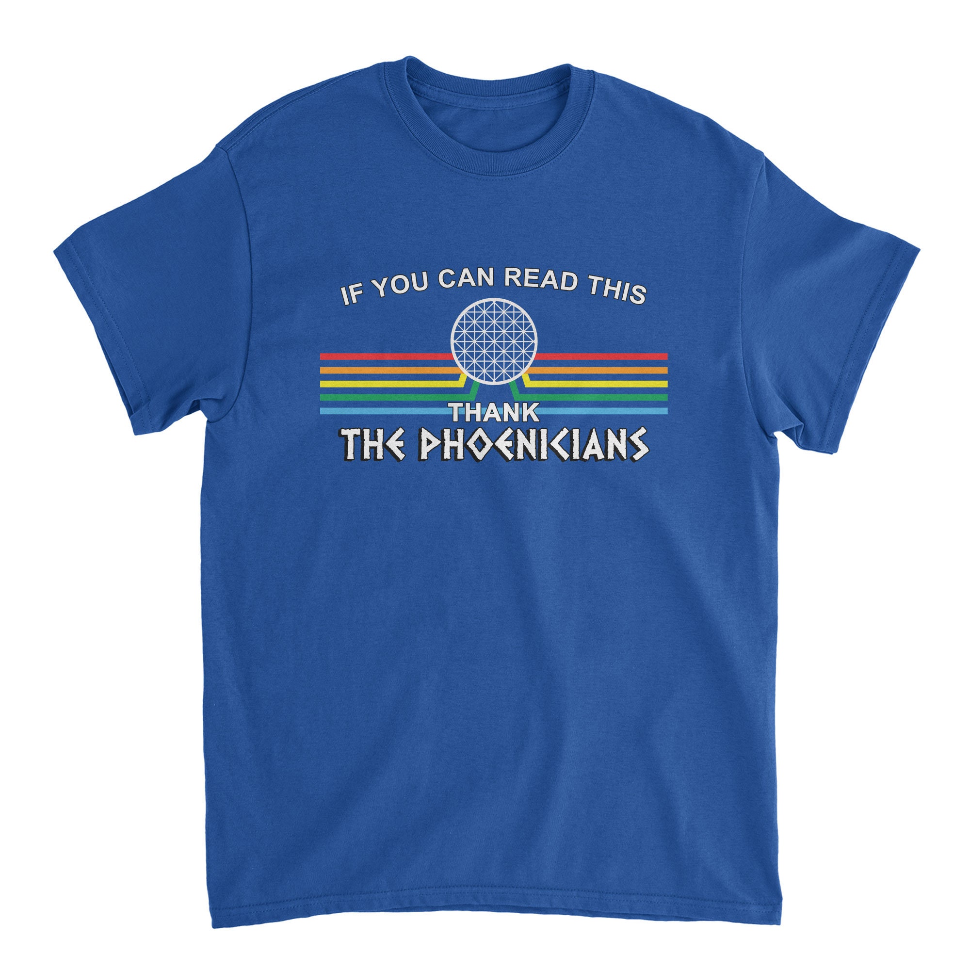 Thank the Phoenicians Spaceship Earth T 