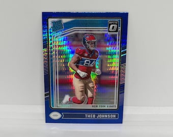 Theo Johnson #291 New York Giants; Rated Rookie - Blue Hyper Prizm; Panini Donruss Optic Football 2024