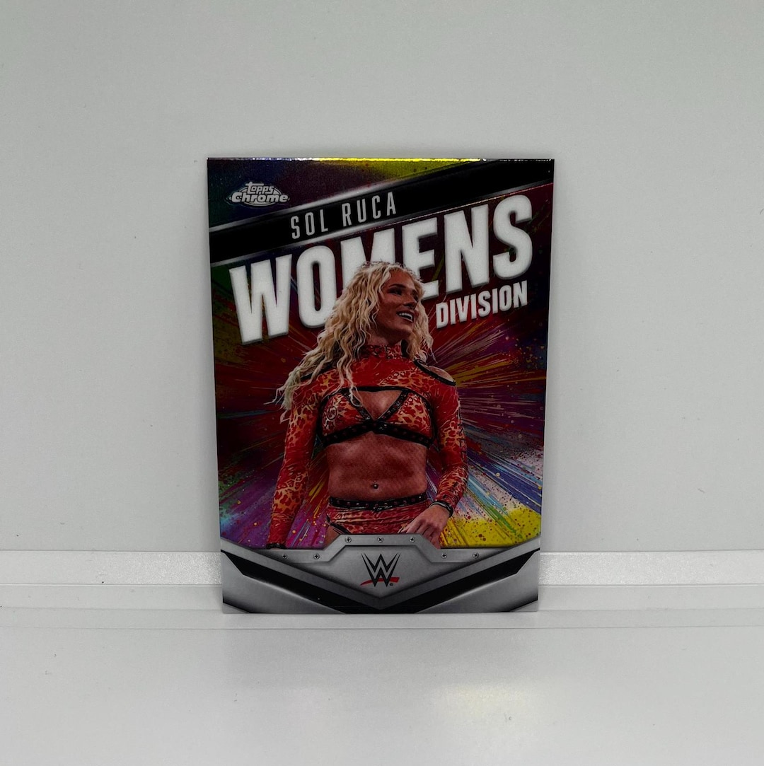 Sol Ruca Topps Sol Ruca #WDSOL; Women's Division Insert; Topps Chrome WWE 2025 - Etsy