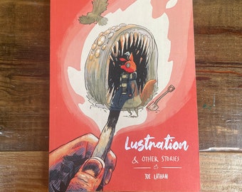 Lustration - A Collection of Short Stories by Joe Latham