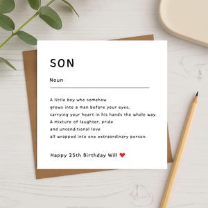 Personalised son noun definition card featuring heartfelt wording about love, pride, and growing up. Modern minimalist 6x6 square card displayed with pencil and greenery. Perfect sentimental birthday card for son, ideal for milestone ages including 18th, 21st, 25th, and 30th.