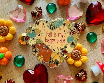 Fall is My Happy Place - Hard Enamel Pin - Lapel Pin - Autumn - Seasons - Pumpkin - Sunflower - Leaves - Accessories - Brooch - Gift