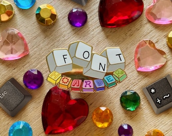 Font Hoarder - Hard Enamel Pin - Lapel Pin - Graphic Designer - Keyboard - Artist Problems - Create - Accessories - Brooch - Letters - Gift
