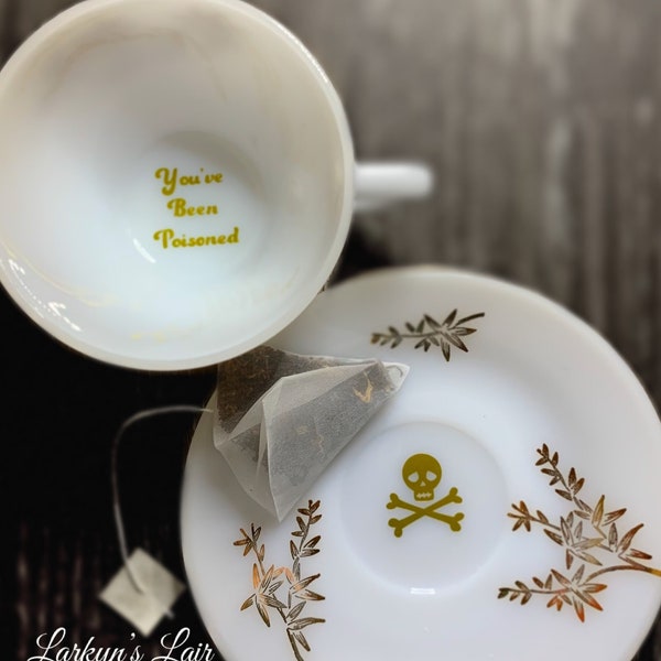 You've Been Poisoned Tea Cup & Saucer Set Retro Milk Glass Gold Flowers Skulls Gothic Horror Insult Vintage