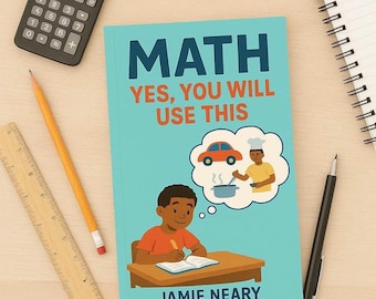Mathe ja, das wirst du verwenden | Real World Math Aktivitäten | Homeschool-Ressource | Ersatzlehrer-Unterrichtspläne | Digitaler Download