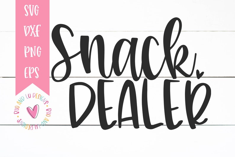 Download Snack Dealer Motherhood SVG Mom Cut File Mama Life Design | Etsy