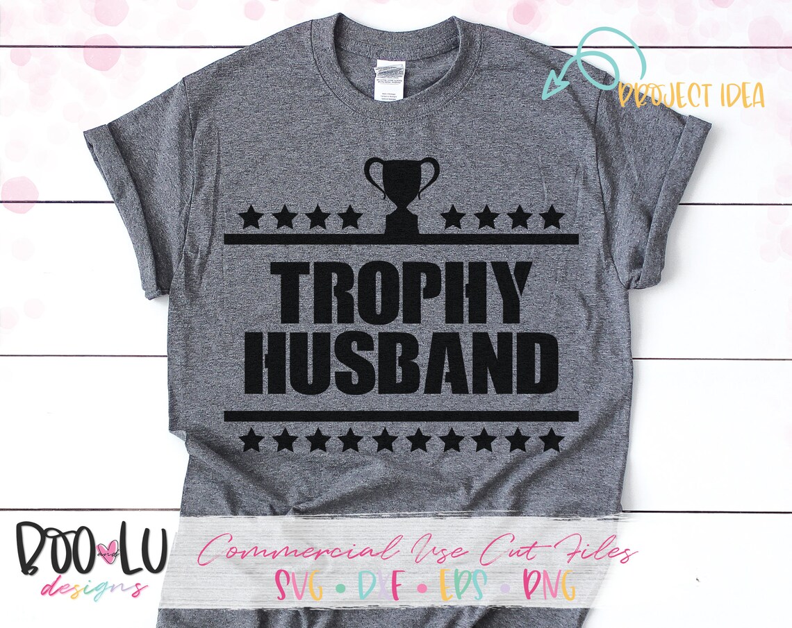 Free Free 212 Trophy Husband Svg SVG PNG EPS DXF File