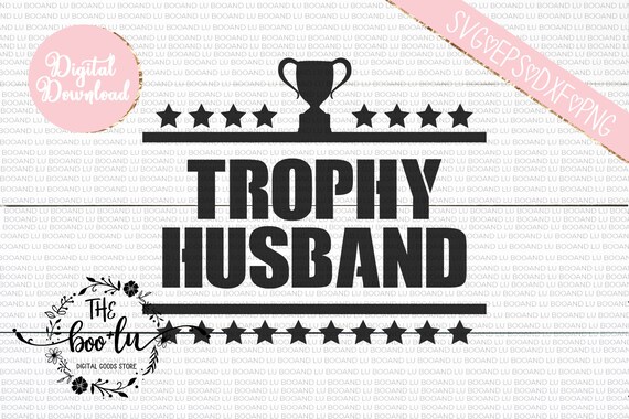 Free Free 115 Trophy Husband Svg Free SVG PNG EPS DXF File
